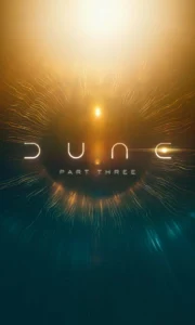 DUNE: Troisième Partie